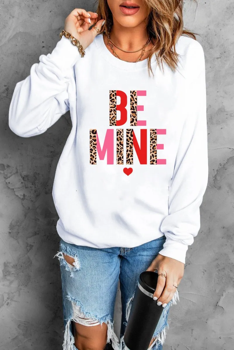 Leopard "BE MINE" Sweatshirt