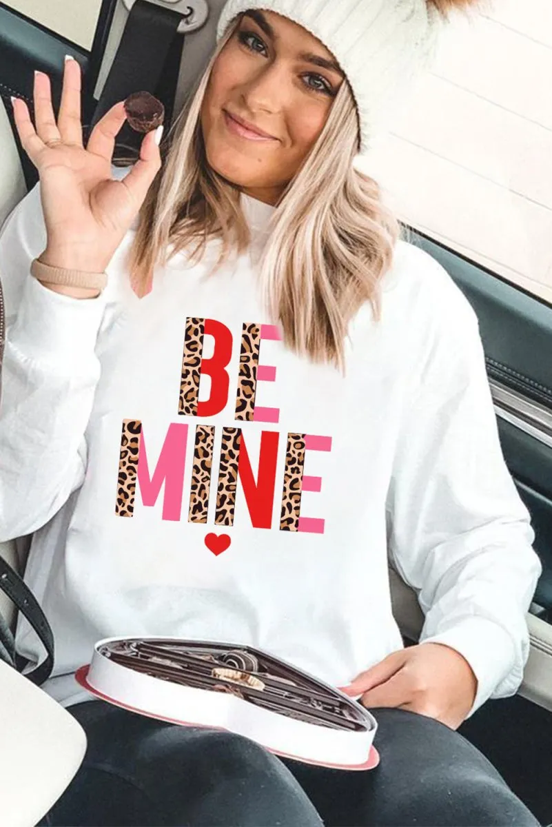 Leopard "BE MINE" Sweatshirt