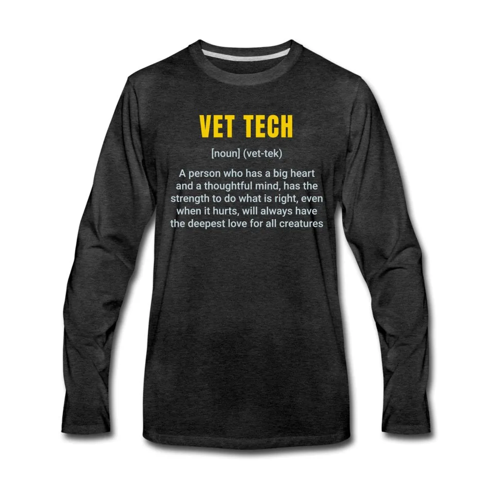 Vet Tech Definition Unisex Premium Long Sleeve T-Shirt